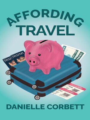 cover image of Affording Travel